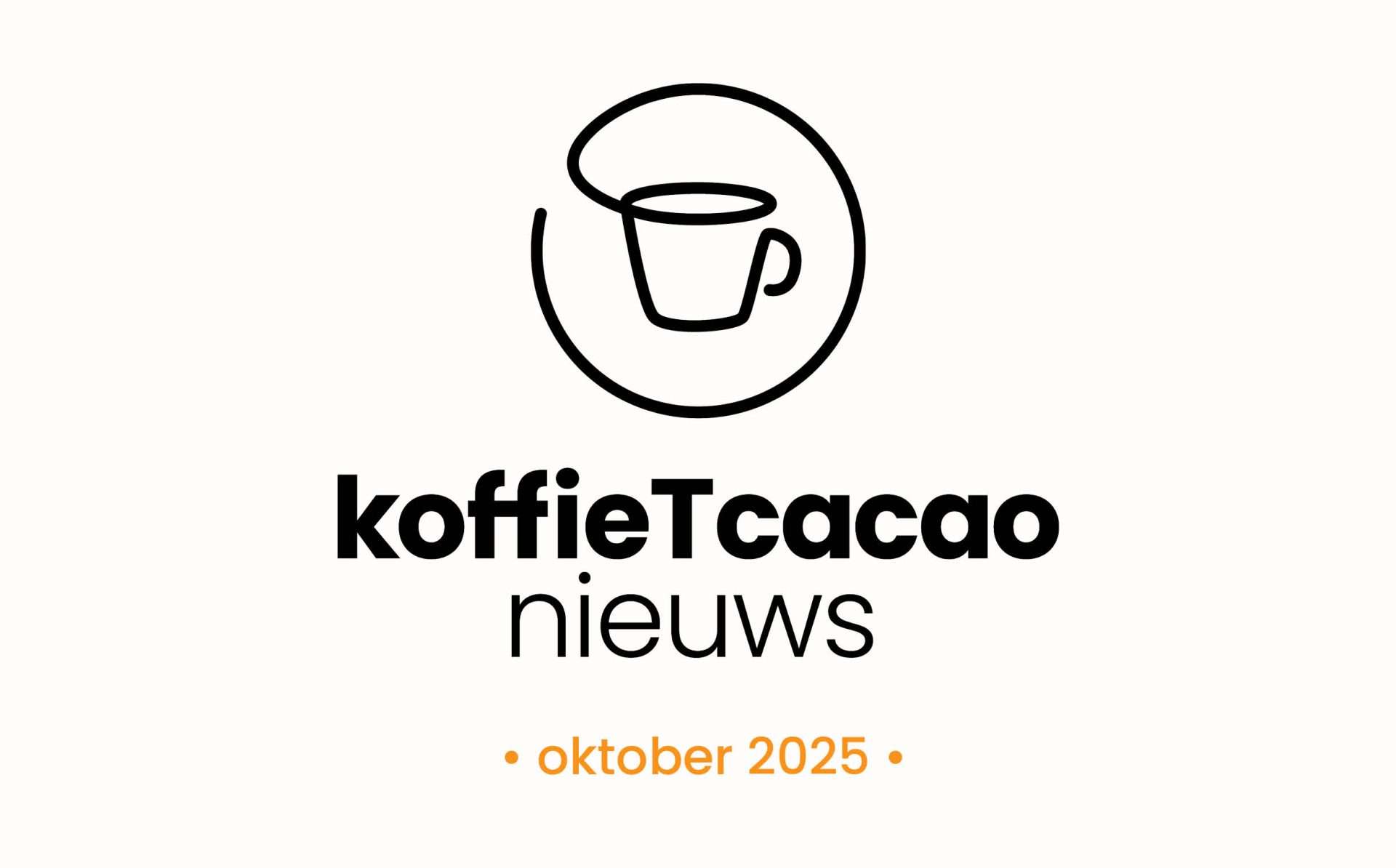 koffieTcacao nieuws 10-2025